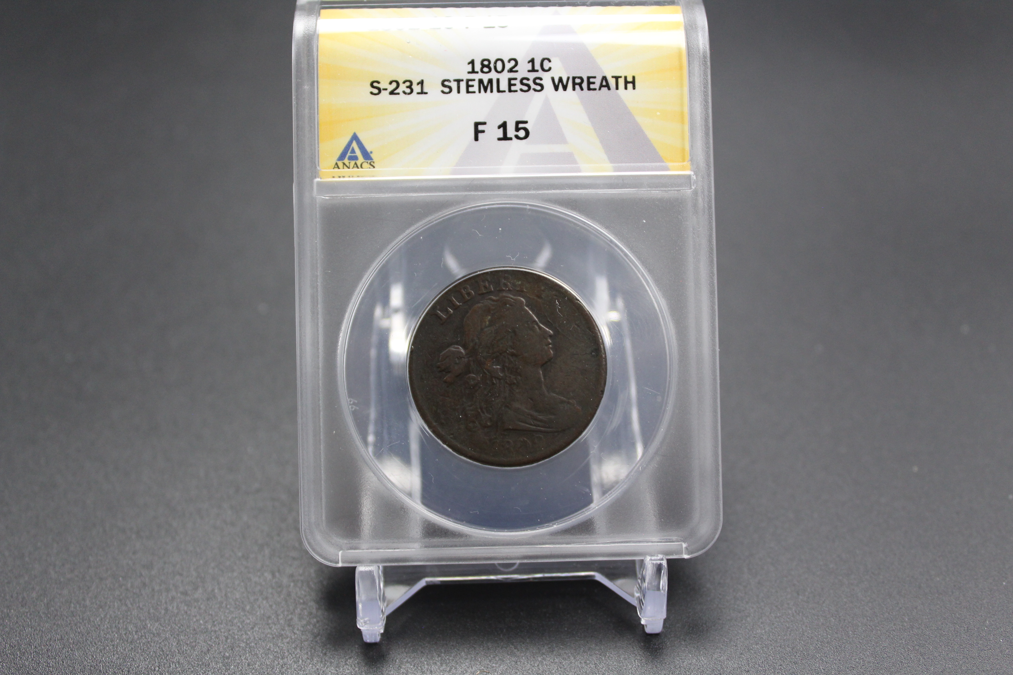 1802 Draped Bust Cent S-231 Stemless Wreath ANACS F-15